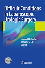 Télécharger le livre :  Difficult Conditions in Laparoscopic Urologic Surgery
