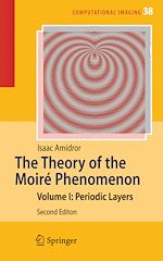 Télécharger le livre :  The Theory of the Moiré Phenomenon