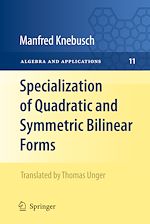 Download this eBook Specialization of Quadratic and Symmetric Bilinear Forms
