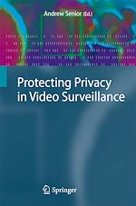 Télécharger le livre :  Protecting Privacy in Video Surveillance