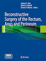 Télécharger le livre :  Reconstructive Surgery of the Rectum, Anus and Perineum