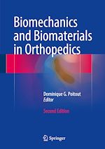 Télécharger le livre :  Biomechanics and Biomaterials in Orthopedics