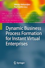 Download this eBook Dynamic Business Process Formation for Instant Virtual Enterprises