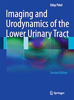Télécharger le livre :  Imaging and Urodynamics of the Lower Urinary Tract