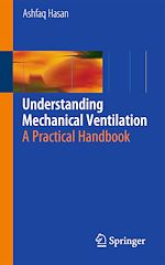 Télécharger le livre :  Understanding Mechanical Ventilation