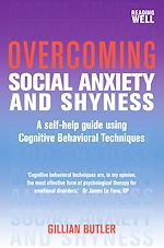 Télécharger le livre :  Overcoming Social Anxiety and Shyness, 1st Edition