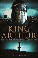 Télécharger le livre :  A Brief History of King Arthur