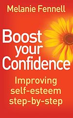 Télécharger le livre :  Boost Your Confidence