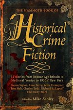 Download this eBook The Mammoth Book of Historical Crime Fiction
