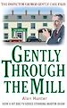 Télécharger le livre :  Gently Through the Mill