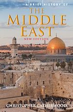 Télécharger le livre :  A Brief History of the Middle East