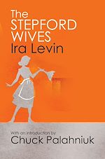 Télécharger le livre :  The Stepford Wives