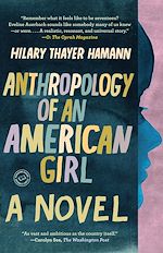 Télécharger le livre :  Anthropology of an American Girl