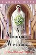 Télécharger le livre :  A Mourning Wedding
