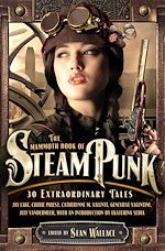 Télécharger le livre :  The Mammoth Book of Steampunk