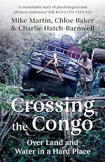 Télécharger le livre :  Crossing the Congo
