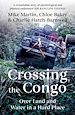 Télécharger le livre :  Crossing the Congo