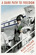 Télécharger le livre :  A Dark Path to Freedom