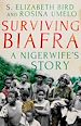 Télécharger le livre :  Surviving Biafra