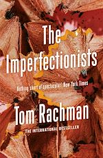 Download this eBook The Imperfectionists