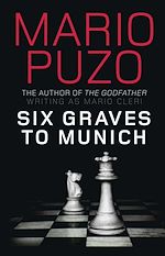 Télécharger le livre :  Six Graves to Munich