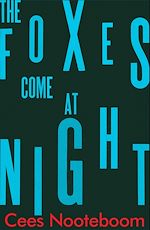 Télécharger le livre :  The Foxes Come at Night