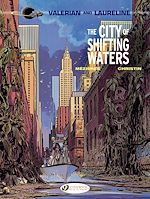 Télécharger le livre :  Valerian & Laureline - Volume 1 - The City of Shifting Waters