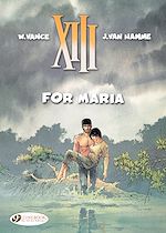 Télécharger le livre :  XIII - Volume 9 - For Maria