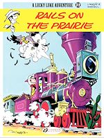 Télécharger le livre :  Lucky Luke - Volume 32 - Rails on the Prairie