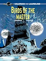 Télécharger le livre :  Valerian & Laureline - Volume 5 - Birds of the master