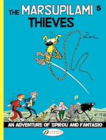 Télécharger le livre :  Spirou & Fantasio - Volume 4 - The Marsupilami Thieves