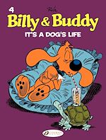 Télécharger le livre :  Billy & Buddy - Volume 4 - It's a Dog's Life