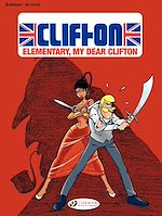 Télécharger le livre :  Clifton - Volume 7 - Elementary, my dear Clifton