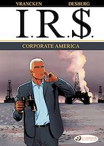 Télécharger le livre :  I.R.$. - Volume 5 - Corporate America