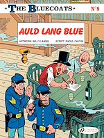 Télécharger le livre :  The Bluecoats - Volume 8 - Auld Lang Blue