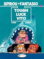Télécharger le livre :  Spirou & Fantasio - Volume 8 - Tough Luck Vito