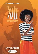 Télécharger le livre :  XIII Mystery - Volume 3 - Little Jones