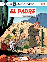 Télécharger le livre :  The Bluecoats - Volume 9 - El Padre
