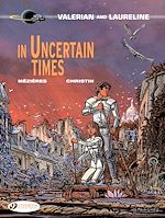 Télécharger le livre :  Valerian & Laureline - Volume 18 - In Uncertain Times