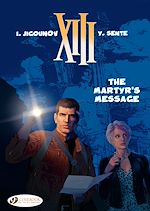 Télécharger le livre :  XIII - Volume 22 - The Martyr's message
