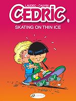 Télécharger le livre :  Cedric - Volume 6 - Skating on Thin Ice
