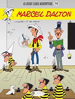 Télécharger le livre :  Lucky Luke - Volume 72 - Marcel Dalton