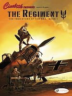Télécharger le livre :  The Regiment - The True Story of the SAS - Book 1