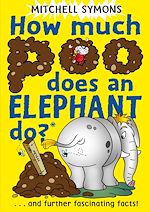Télécharger le livre :  How Much Poo Does an Elephant Do?