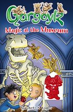 Download this eBook Gargoylz: Magic at the Museum
