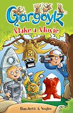 Download this eBook Gargoylz Make a Movie