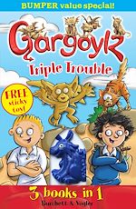 Télécharger le livre :  Gargoylz Triple Trouble
