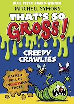 Télécharger le livre :  That's So Gross!: Creepy Crawlies