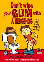 Télécharger le livre :  Don't Wipe Your Bum With A Hedgehog