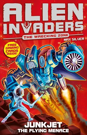 Téléchargez le livre :  Alien Invaders 7: Junkjet - The Flying Menace